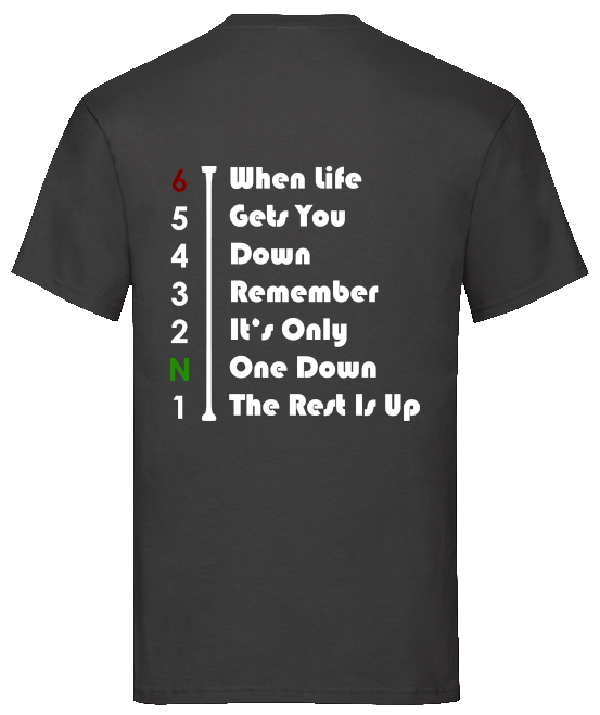T-Shirt "One Down - Five Up"